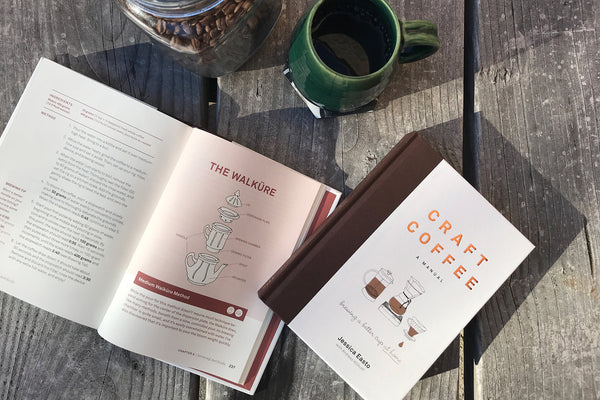 Libro // Craft Coffee: A Manual: Brewing a Better Cup at Home